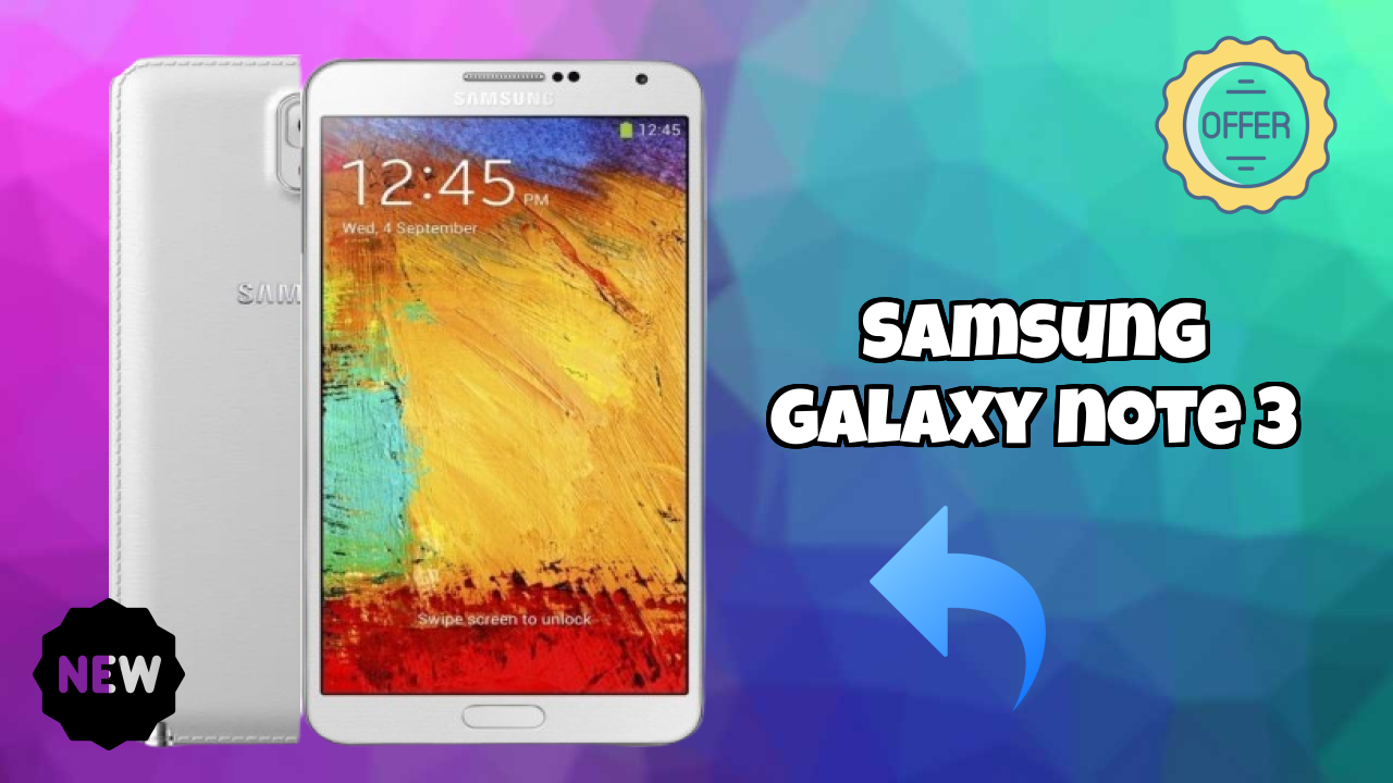 Samsung Galaxy Note 3 at ₹39,999 - Complete Buying Guide